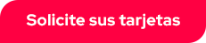 Solicite sus tarjetas